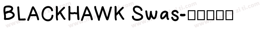 BLACKHAWK Swas字体转换